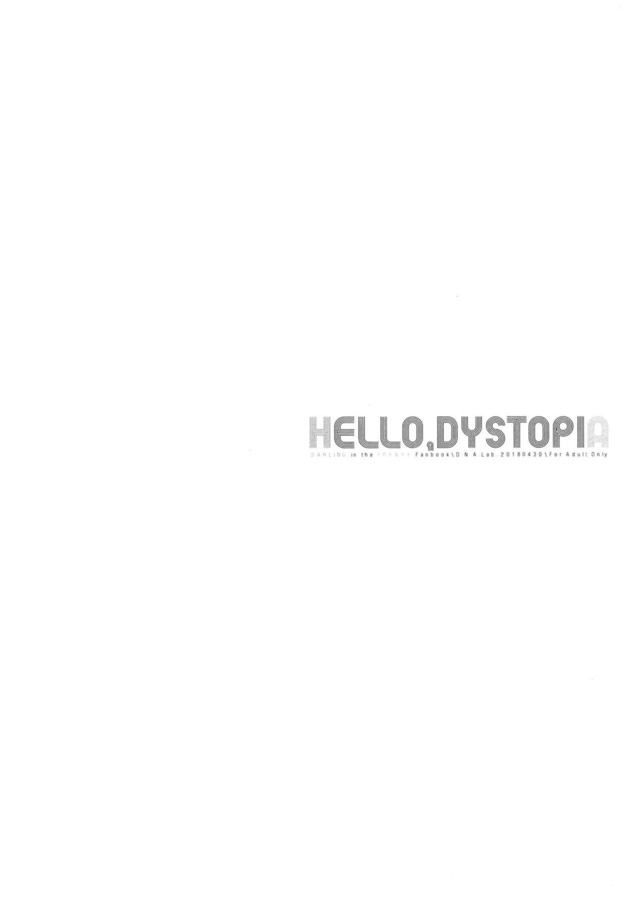 (COMIC1☆13) [D・N・A.Lab. (ミヤスリサ)] HELLO, DYSTOPIA (ダーリン・イン・ザ・フランキス) [英訳]