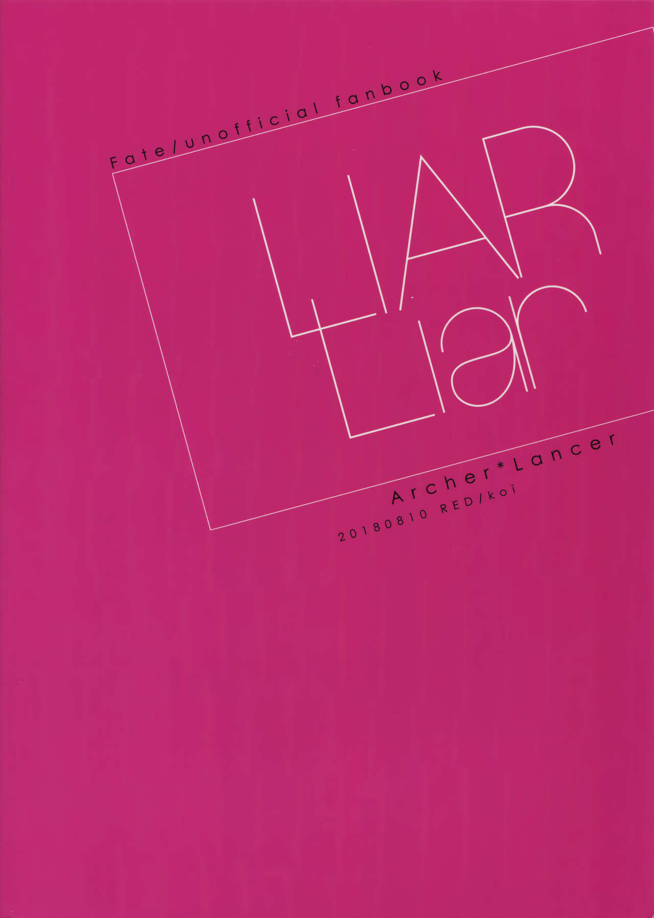 (C94) [RED (コイ)] LIAR Liar (Fate/stay night)