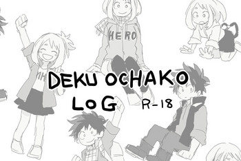 【トン】デクオチャコログr18(僕のヒーローアカデミア) 【トン】デクオチャコログr18(僕のヒーローアカデミア)