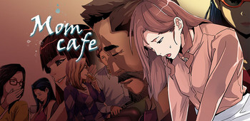 Mom cafe Mom cafe