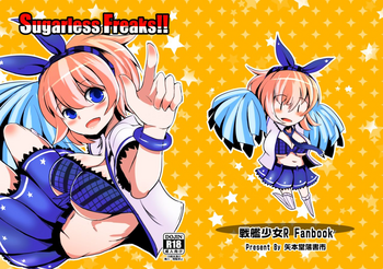 [矢本堂落書市 (yamoto)] Sugarless Freaks!! (战舰少女) [DL版]