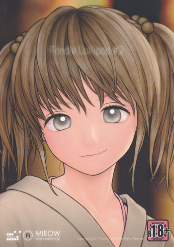 (C92) [Mieow (らする)] Fondle Lollipop #2