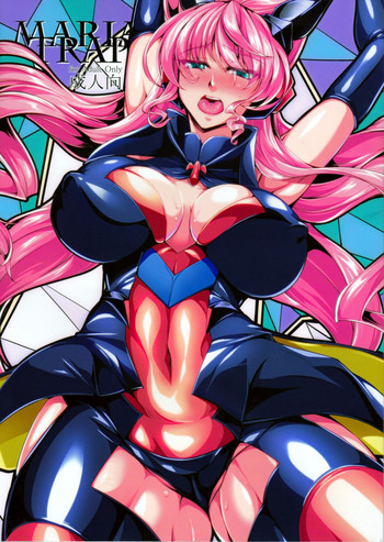 (C90) [寒天示現流 (寒天)] MARIA TRAP (戦姫絶唱シンフォギア)