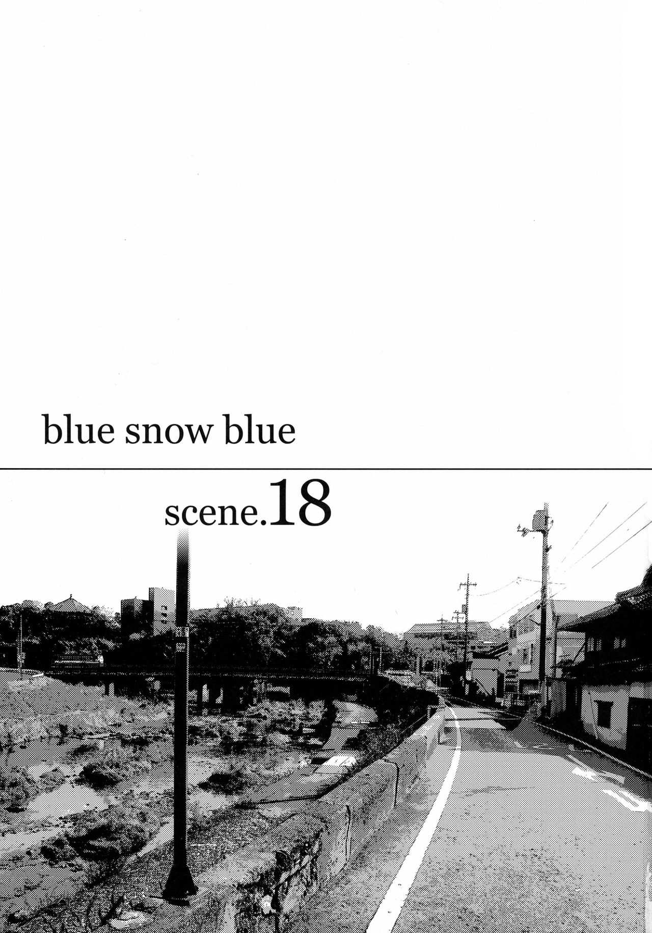 (C89) [わくわく動物園 (天王寺キツネ)] blue snow blue scene.18 [英訳]