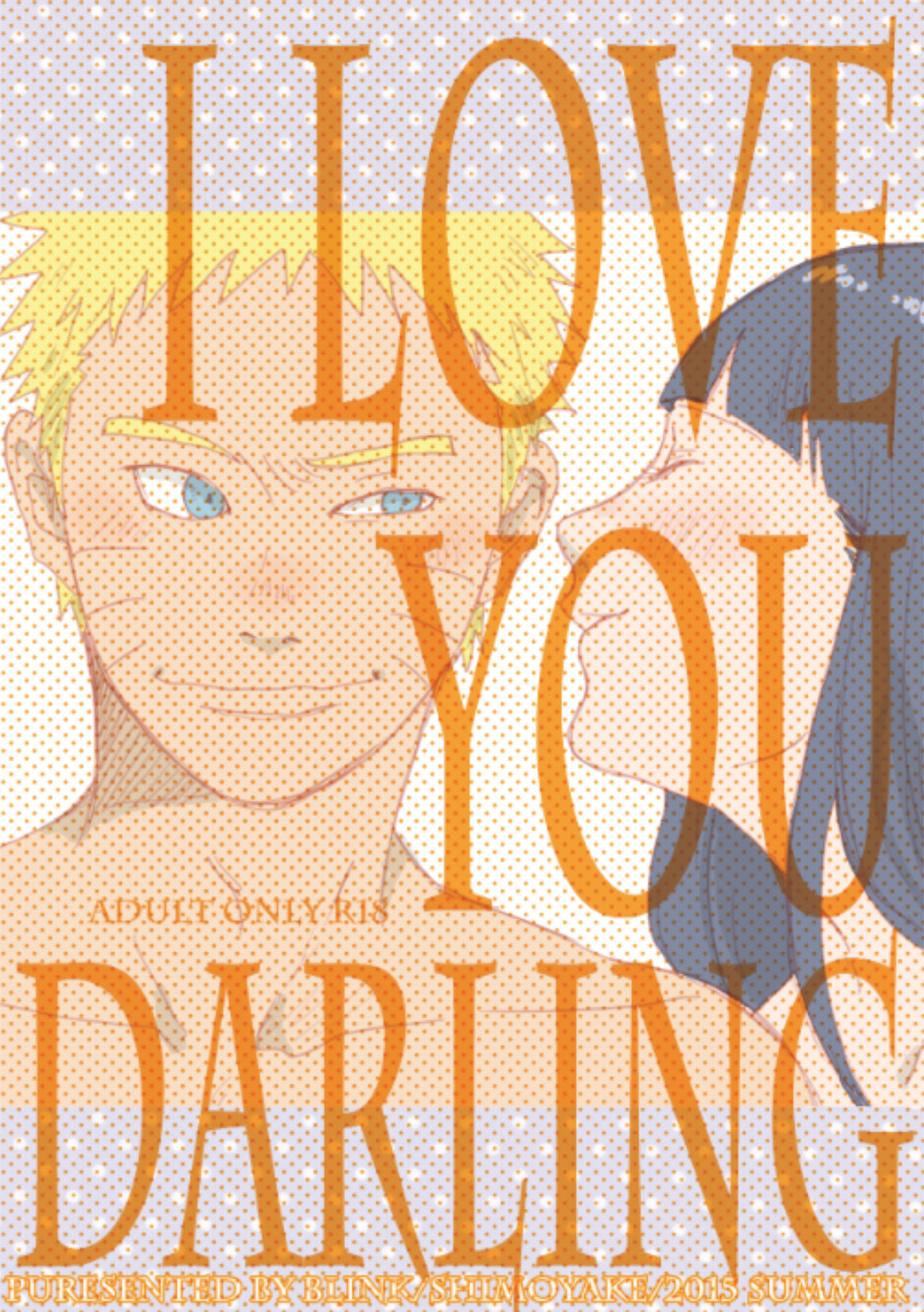 (C88) [blink (しもやけ)] YOUR MY SWEET - I LOVE YOU DARLING (NARUTO -ナルト-) [中国翻訳]