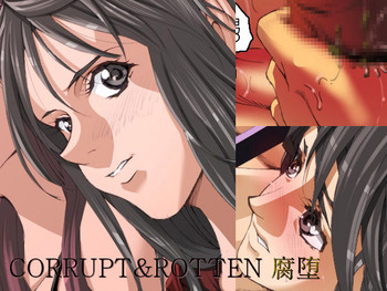 [亀のおなか] CORRUPT&ROTTEN 腐堕