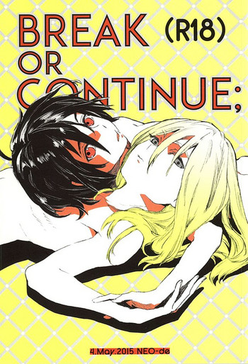 (SUPER24) [NEO-de (夏坂)] BREAK OR CONTINUE (機動戦士ガンダムSEED DESTINY)