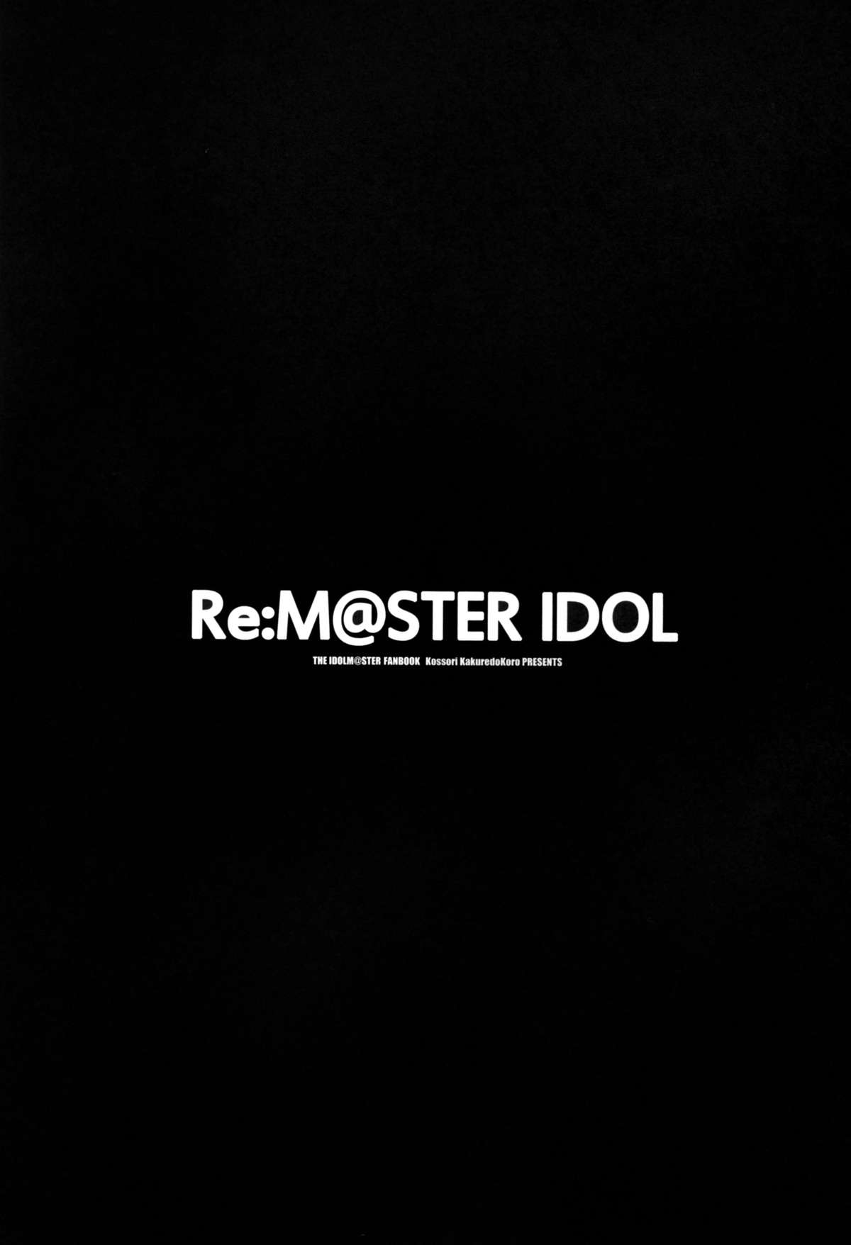 (歌姫庭園8) [こっそり隠れ処 (あいらんど)] Re:M@STER IDOL ver.IORI (THE IDOLM@STER)