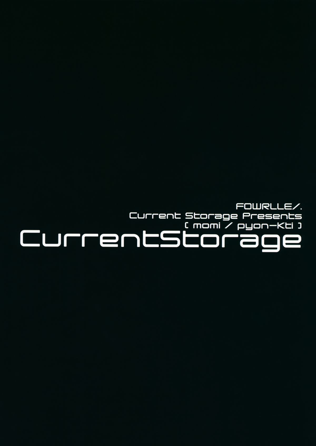 (C88) [Current Storage (momi、ぴょん吉)] FOWRLLE/.