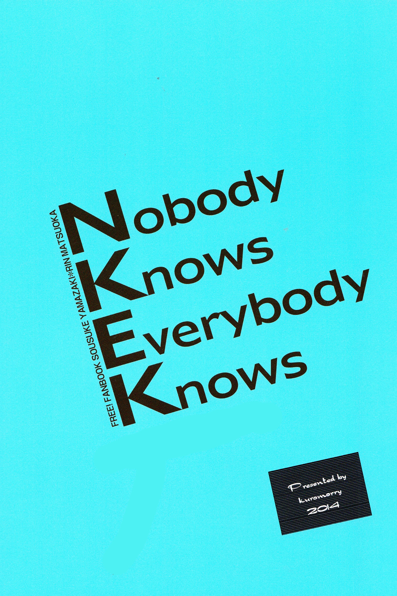(恋愛ジョーズ3) [kuromorry (morry)] Nobody Knows Everybody Knows (Free!) [英訳]