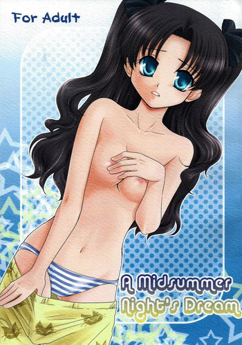 (C74) [einfach (ともや)] A Midsummer Night's Dream (Fate/stay night) [ページ欠落]