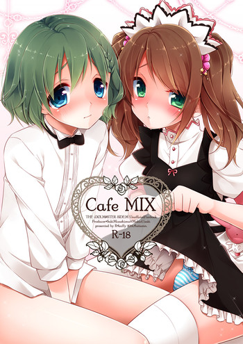 [アールカフィ (あいち志保)] Cafe MIX (アイドルマスター SideM) [DL版]