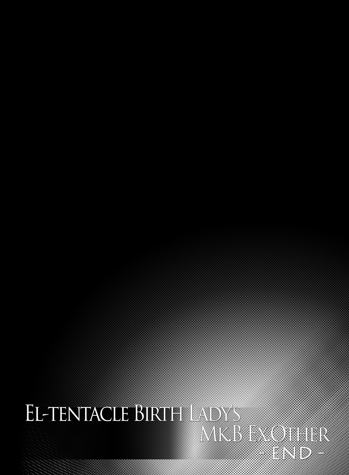 【光華猟兵】El-tentacleBirth Lady's Mk.B ex.other