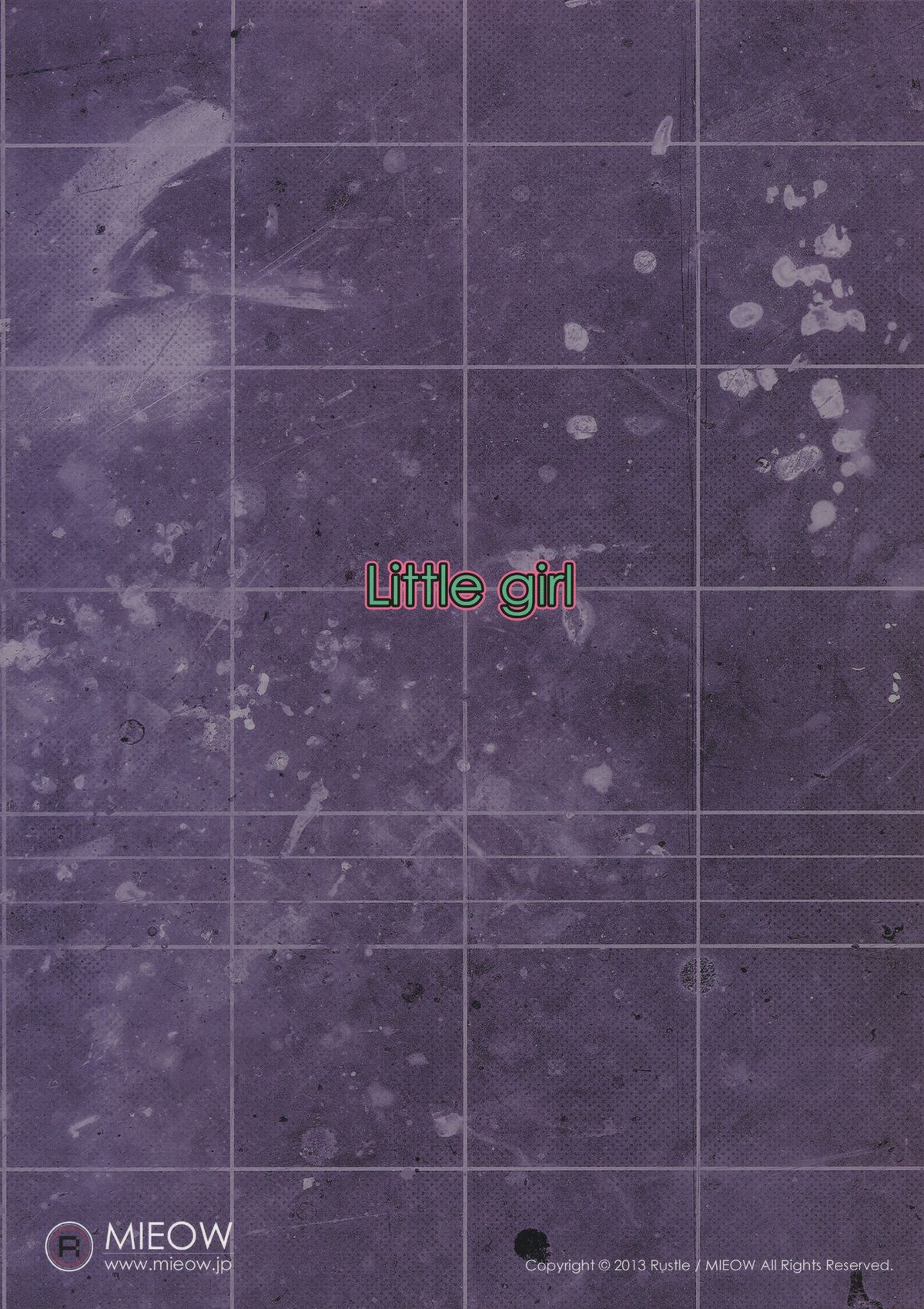 (C85) [Mieow (らする)] Little Girl 8