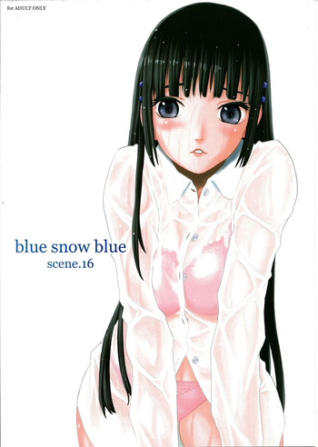 (C86) [わくわく動物園 (天王寺きつね)] blue snow blue scene.16