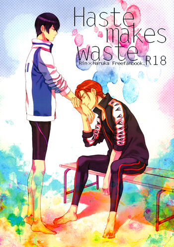 [KANGAROO KICK (高城たくみ)] Haste Makes Waste (Free!) [英訳]