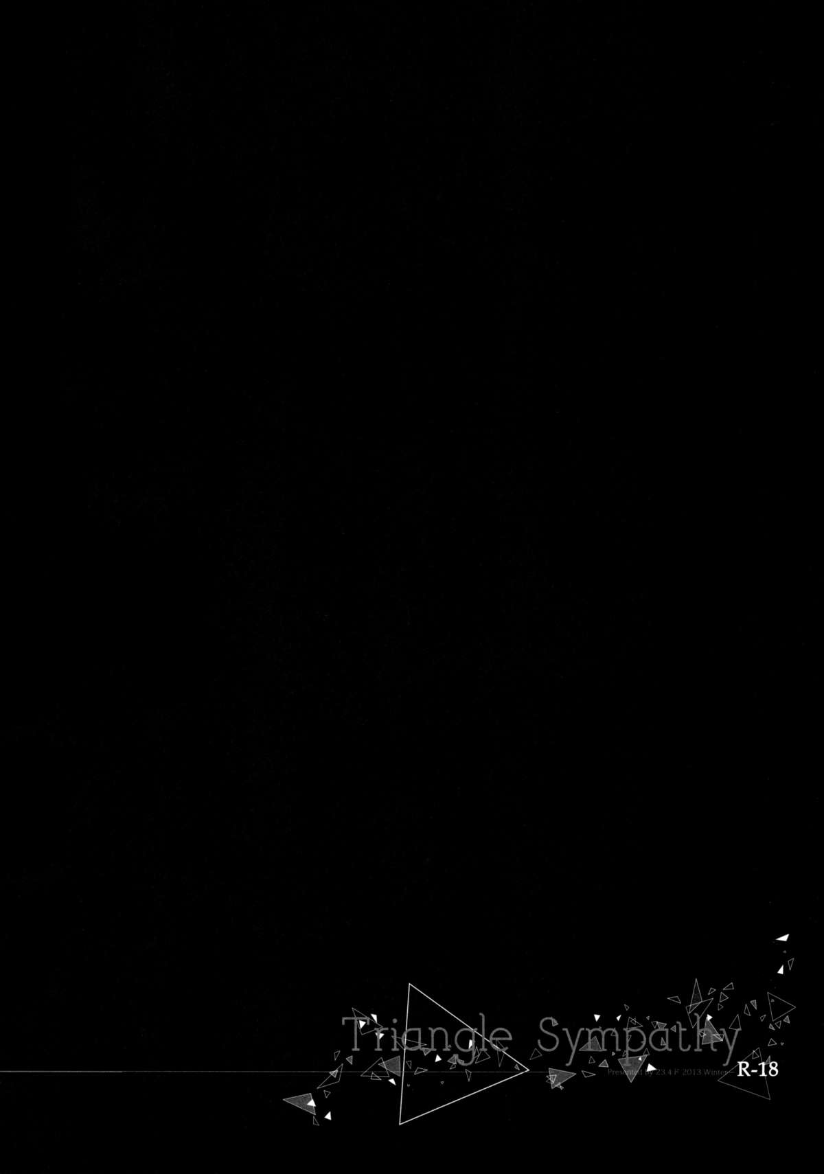 (C85) [23.4ド (イチリ)] Triangle Sympathy (アウトブレイク・カンパニー 萌える侵略者)