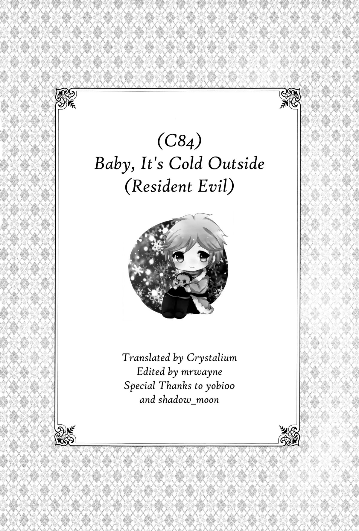 (C84) [AHM (犬ブレード、楽人満願)] Baby, It's Cold Outside (バイオハザード) [英訳]
