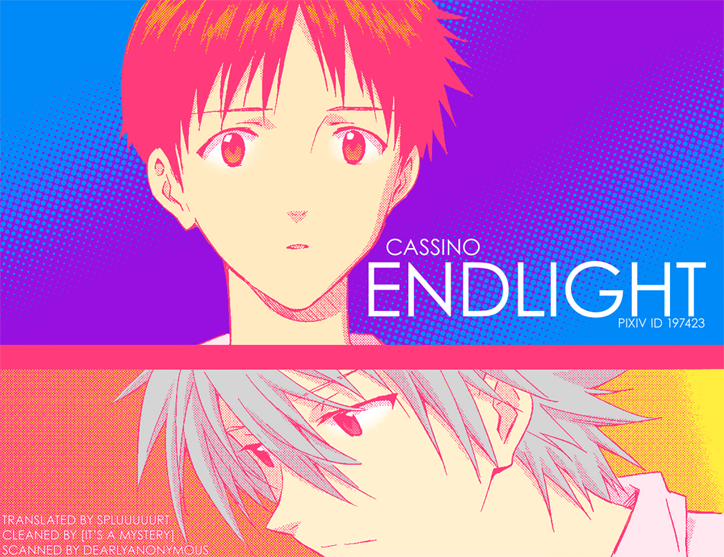 (C84) [cassino (曲小路リリー)] ENDLIGHT (新世紀エヴァンゲリオン) [英訳]