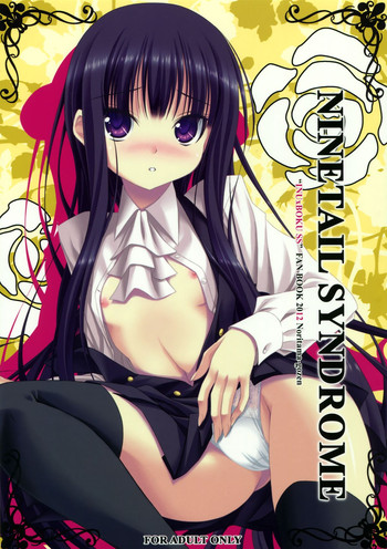 (COMIC1☆6) [のりたま御膳 (のりたま)] NINETAIL SYNDROME (妖狐×僕SS)