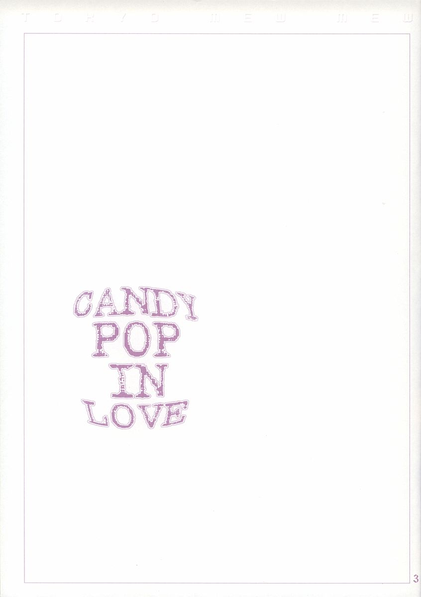 (C62) [LUNA PAPA (よろず)] CANDY POP IN LOVE (東京ミュウミュウ)