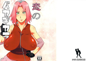 (HARUCC18) [からきし傭兵団 真雅 (砂原渉)] 恋のバカヂカラ (NARUTO -ナルト-)