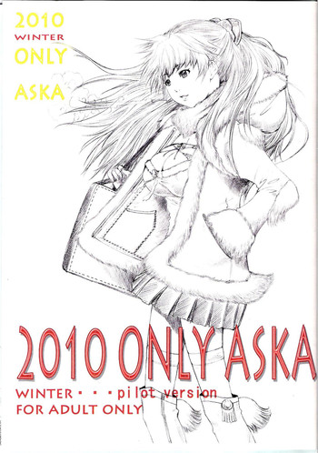 (C79) [血祭屋本舗 (朝凪葵)] 2010 ONLY ASKA WINTER pilot version (新世紀エヴァンゲリオン)