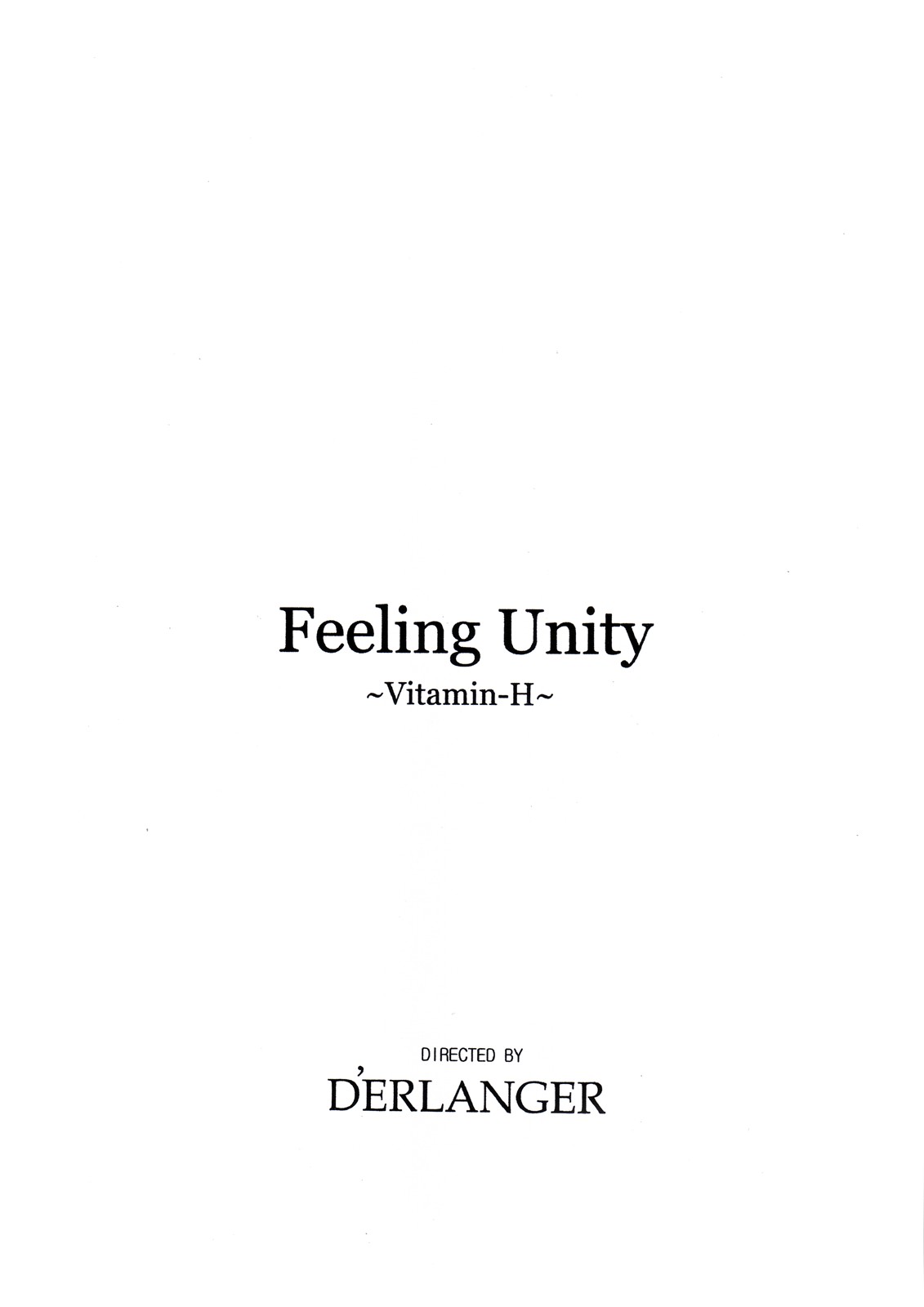 [D'ERLANGER (夜魔咲翔)] Feeling Unity