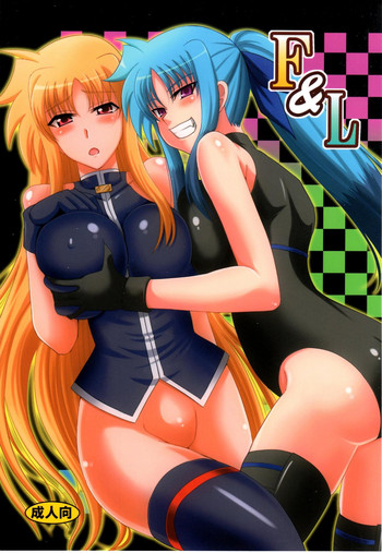 (リリカルマジカル10) [Take Out (是露巣)] F&L (魔法少女リリカルなのは) [英訳]