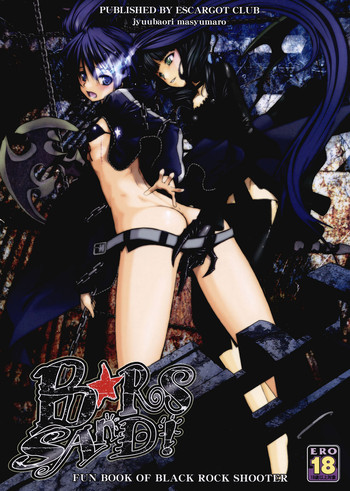 (C78) (同人誌) [えすかるご倶楽部 (十羽織ましゅまろ)] B★RS SAND！ ビーアールエスサンド (BLACK★ROCK SHOOTER)
