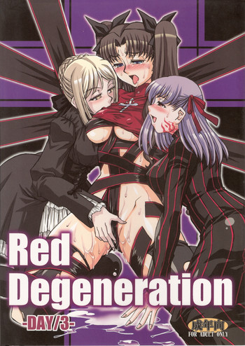 (COMIC1☆2) [H・B (B-RIVER)] Red Degeneration -DAY/3- (Fate/stay night)