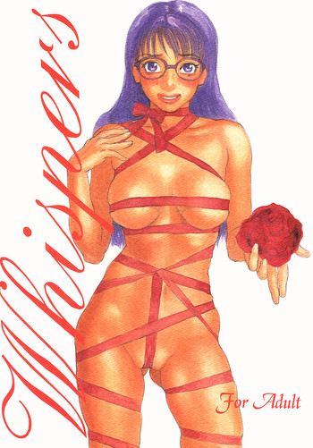 (C61) [DELIVERANCE (天竺浪人)] Whispers