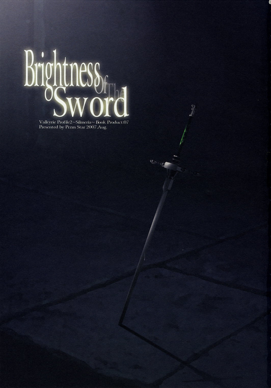 (C72) [Przm Star (カミシロ緑マル、光星)] Brightness of The Sword (ヴァルキリープロファイル 2) [英訳]