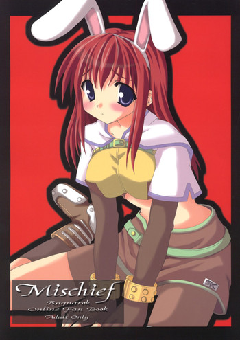 (SC30) [少女閉鎖空間 (氷野幸介)] Mischief (ラグナロクオンライン)