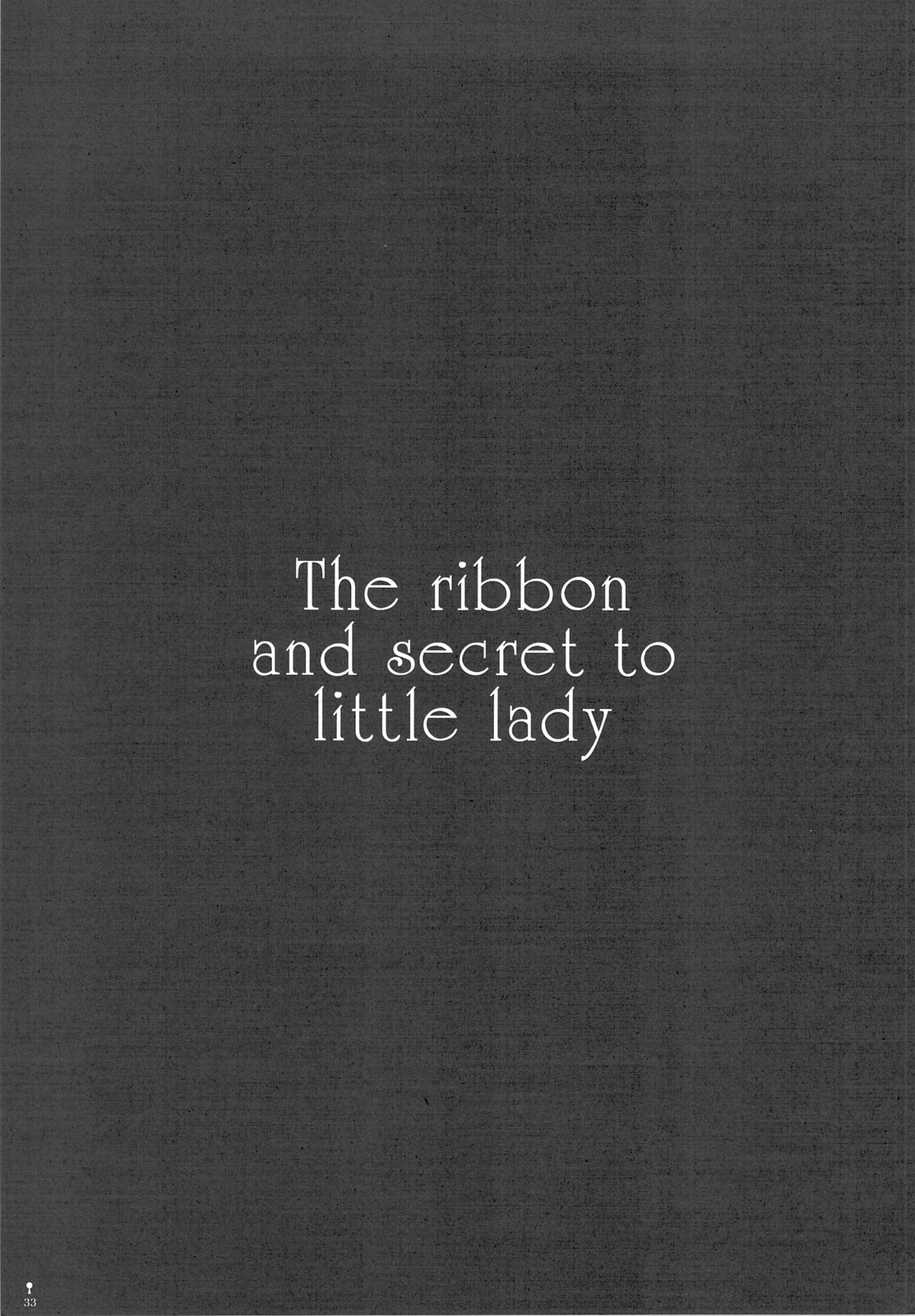 (C76) [D・N・A.Lab., ふるり。 (ミヤスリサ, ヒナユキウサ)] The ribbon and secret to little lady