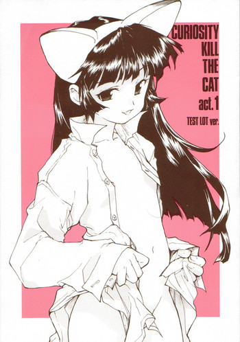 [PEACE MAKER (E=MC2)] CURIOSITY KILL THE CAT act.1