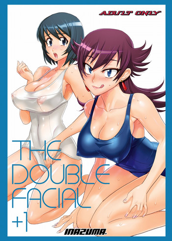 (C75) [デジタルアクセルワークス (INAZUMA.)] THE DOUBLE FACIAL+1 (絶対可憐チルドレン)