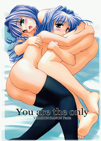 (C62) [G-Power! (SASAYUKi、Gody)] You are the only VERSION:KANON Part2 (カノン)