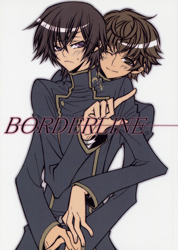 [みけりっぷす] BORDERLINE (コードギアス 反逆のルルーシュ)