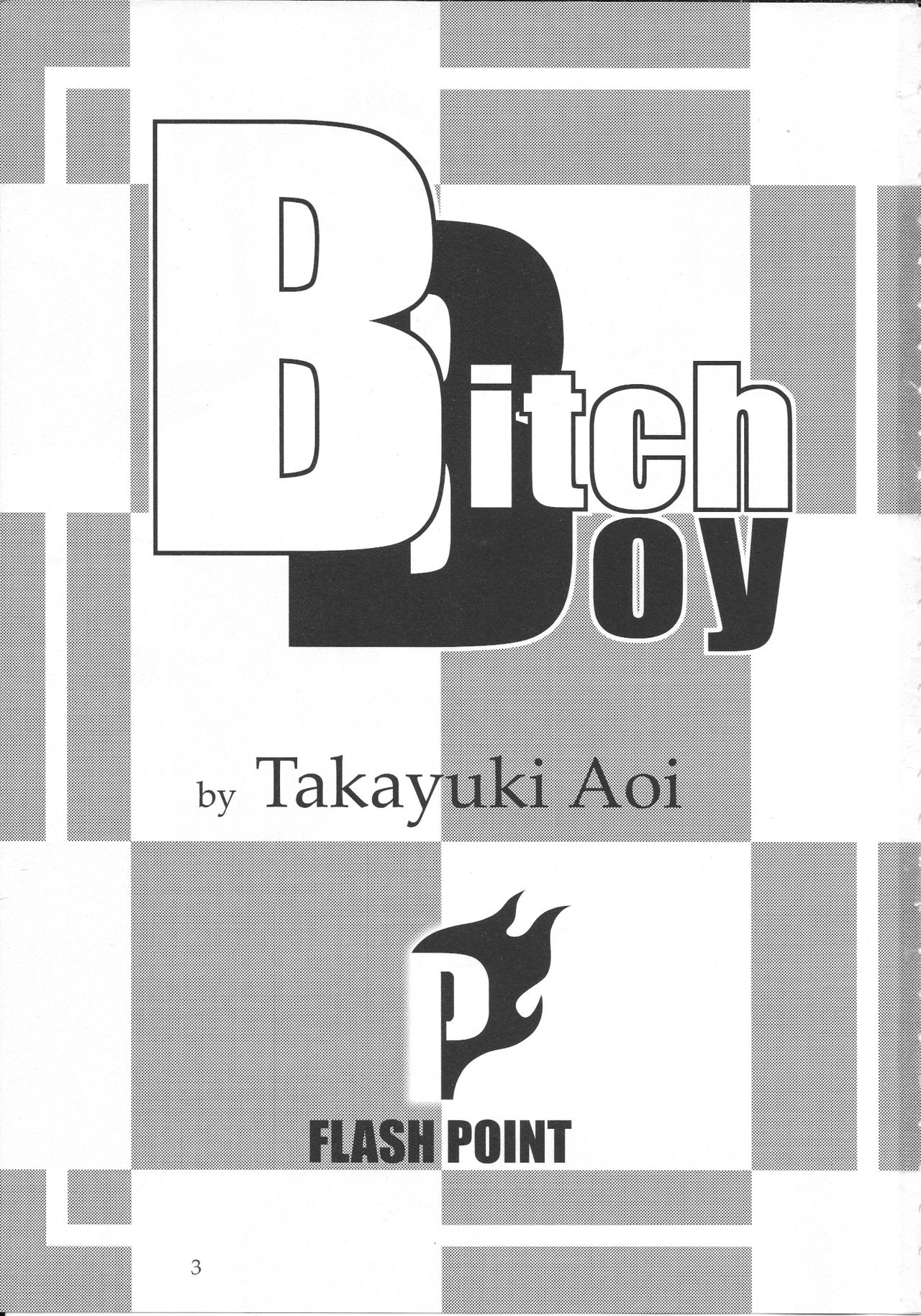 [FLASH POINT (蒼隆行)] BitchBoy