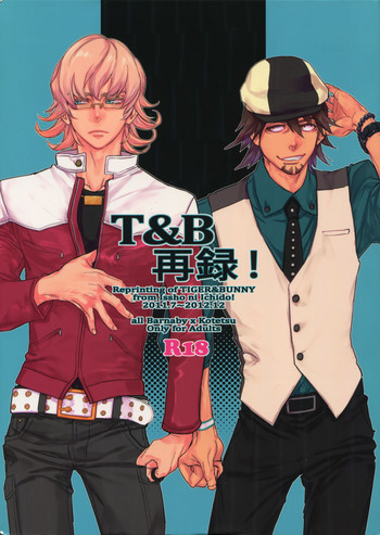 (C88) [一生に一度! (もっこり)] T&B再録! (TIGER & BUNNY)