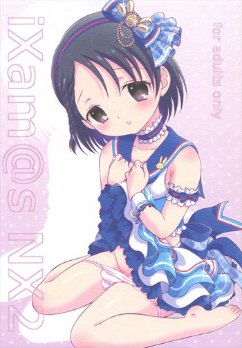 (C92) [ほげろー企画 (ほげろー)] iXam@s NX2 (アイドルマスターシンデレラガールズ)