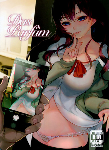 (C93) [華容道 (松果)] Das Parfum (アイドルマスター シンデレラガールズ)