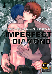 (C84) [三途の花畑 (はちす)] Imperfect Diamond (黒子のバスケ) [英訳]