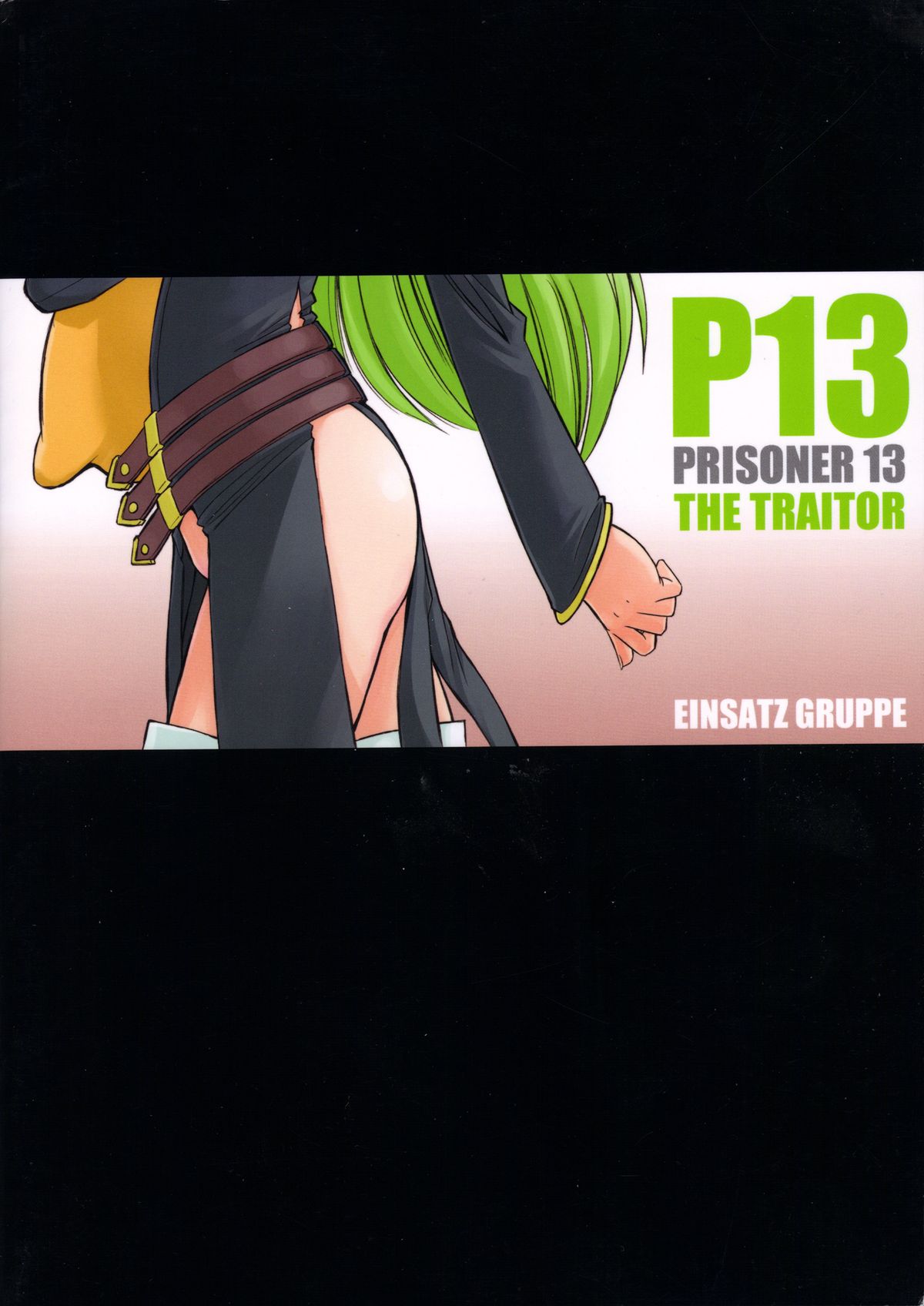 (C74) [EINSATZ GRUPPE (チャーリーにしなか)] PRISONER 13 THE TRAITOR (コードギアス)