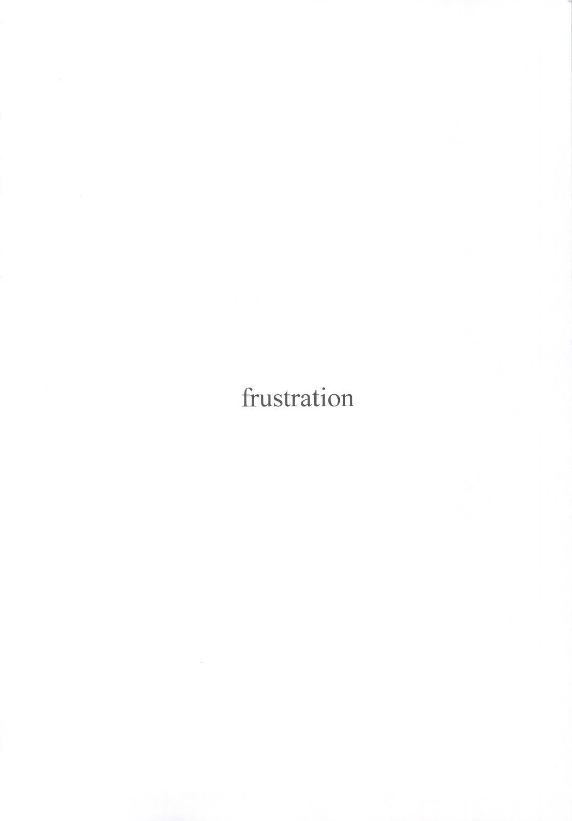 (C82) [冬野ん家 (冬野みかん)] FRUSTRATION