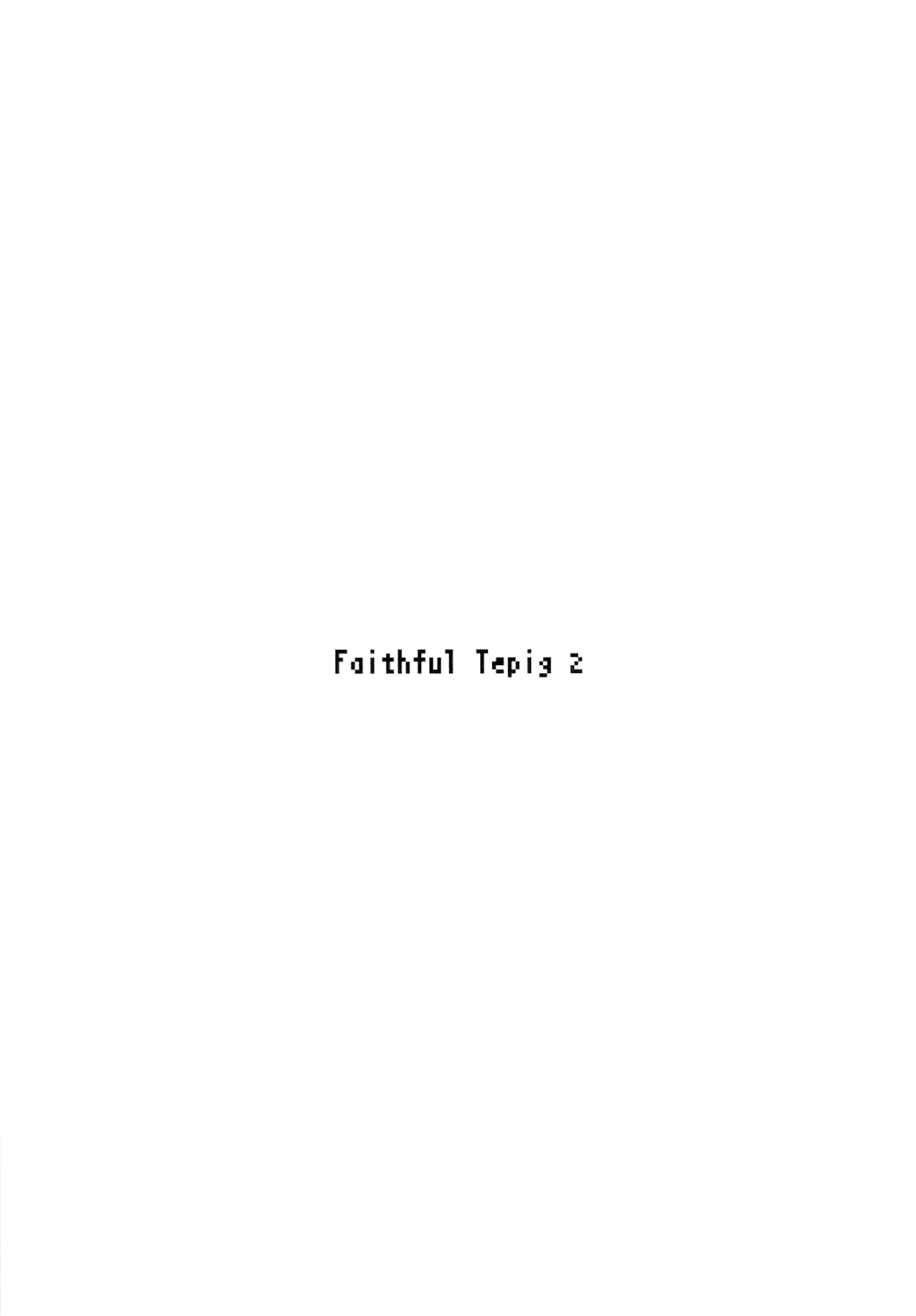 (C82) [zero戦 (xxzero)] Faithful Tepig 2 (ポケモン) [英訳]