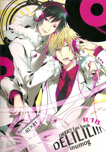 (C79) [inumog (フジノまるも)] delilili!! (デュラララ!!)