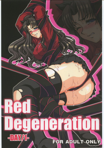 (サンクリ33) [H・B (B-RIVER)] Red Degeneration DAY1 (Fate/stay night)