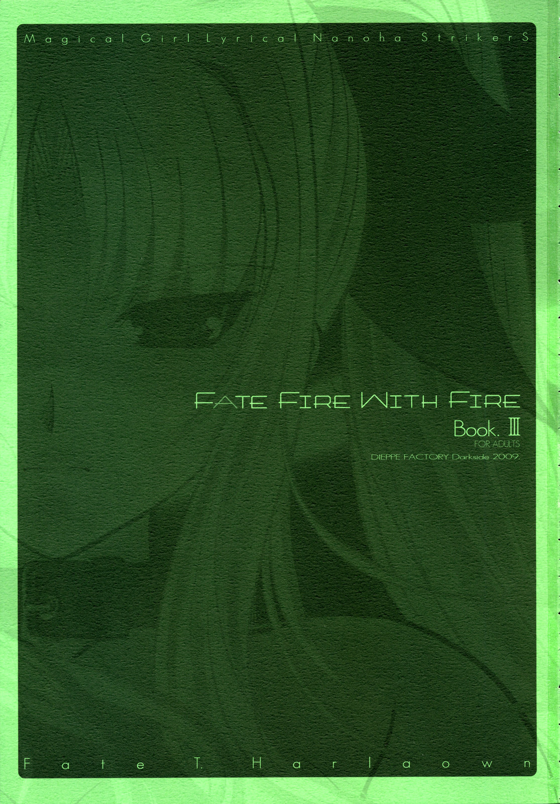 (C76) [DIEPPE FACTORY Darkside (あるぴーぬ)] FATE FIRE WITH FIRE 3 (魔法少女リリカルなのは)